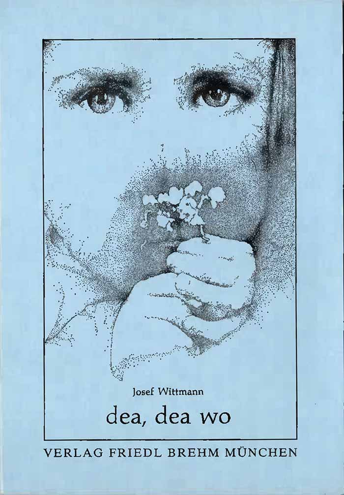 dea, dea wo Autor Josef Wittmann