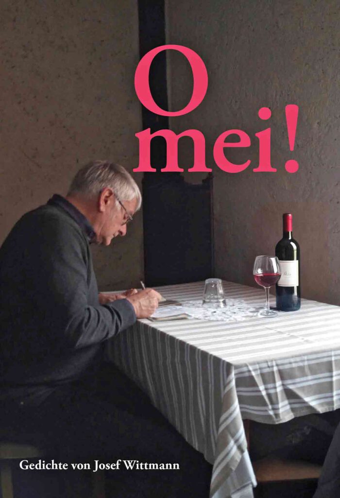 O mei! Buch Josef Wittmann Gedichte